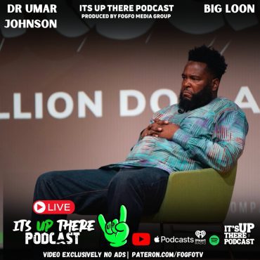 Black Podcasting - Episode 177 | Dr Umar Johnson GOES OFF On Deion Sanders' Move to Colorado: In Spirited Debate In Front Of HBCU TSU | Its Up There Podcast LIVE