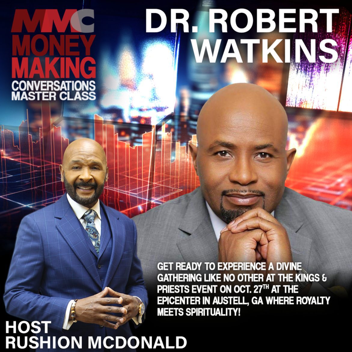 Black Podcasting - Dr. Robert Watkins discusses his signature financial system and book, "Never Chase A Paycheck Again," and he's hosting the 2023 "Kings & Priests" Men's Empowerment Summit.
