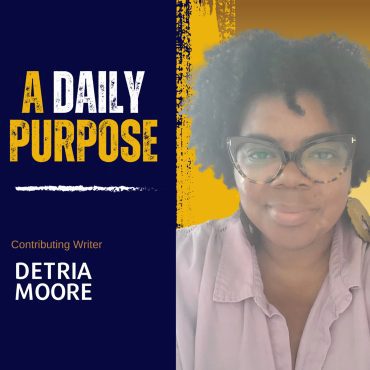 Black Podcasting - Day 307 Maturing and Growth for Discernment By Detria Moore