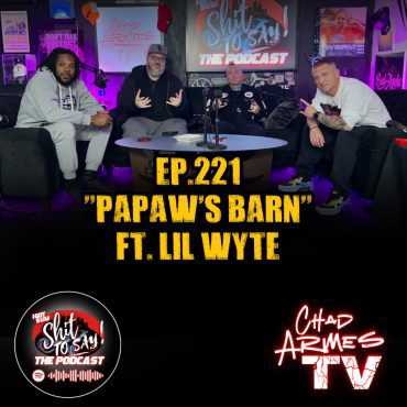 Black Podcasting - Episode 221 - "PaPaw's Barn" Feat. Lil Wyte