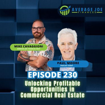 Black Podcasting - 230. Unlocking Profitable Opportunities in Commercial Real Estate with Paul Moore