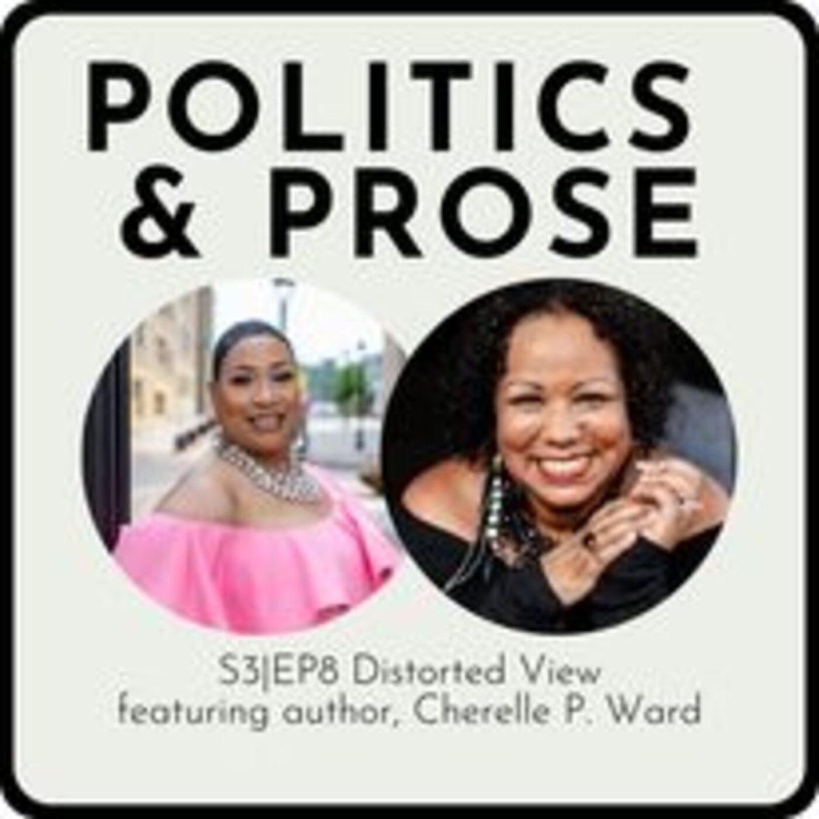 Black Podcasting - Distorted View with Cherelle P. Ward