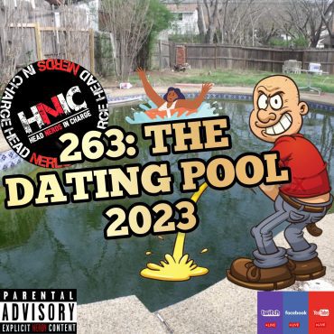 Black Podcasting - EPISODE 263: THE DATING POOL 2023