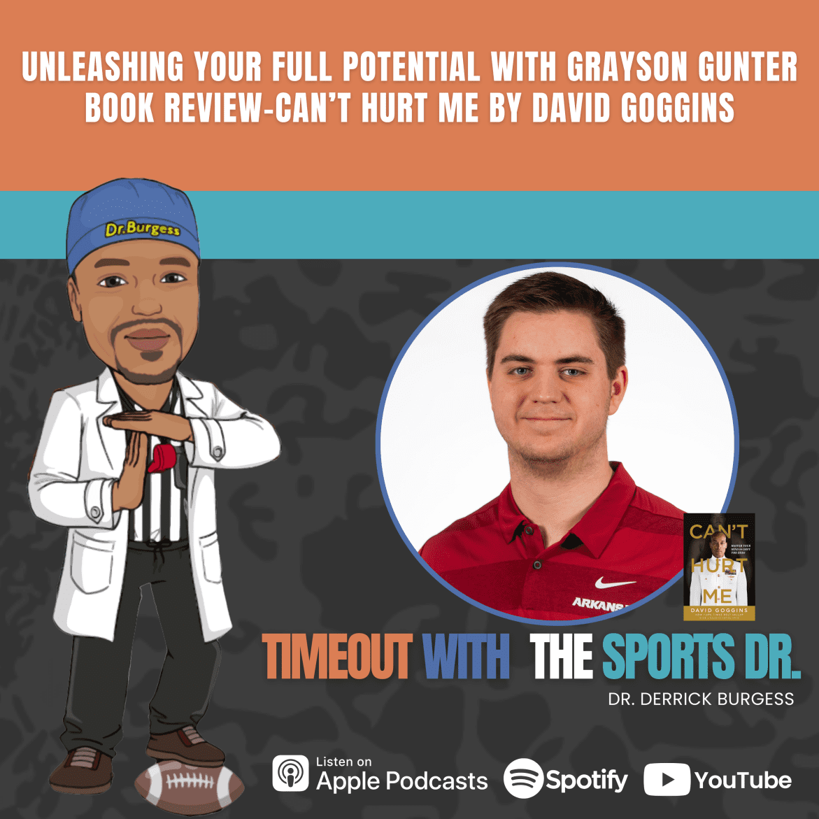 Unleashing Your Full Potential with Grayson Gunter Book Review-Can’t Hurt Me by David Goggins Black Podcasting - Unleashing Your Full Potential with Grayson Gunter Book Review-Can’t Hurt Me by David Goggins
