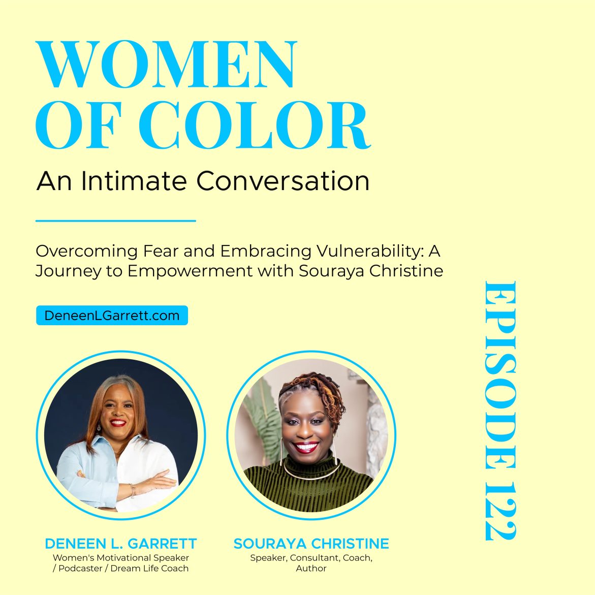 Black Podcasting - Overcoming Fear and Embracing Vulnerability: A Journey to Empowerment with Souraya Christine