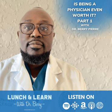 Black Podcasting - Is Being a Physician Even Worth it - Part 1