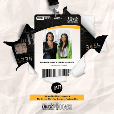172: Friendship-First Approach: The Key to Thriving Business Partnerships w/ Shannon Jones & Yadira Harrison Black Podcasting - 172: Friendship-First Approach: The Key to Thriving Business Partnerships w/ Shannon Jones & Yadira Harrison