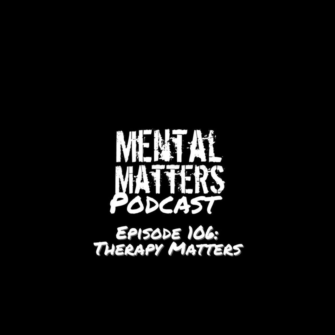 Black Podcasting - Episode 106: Therapy Matters