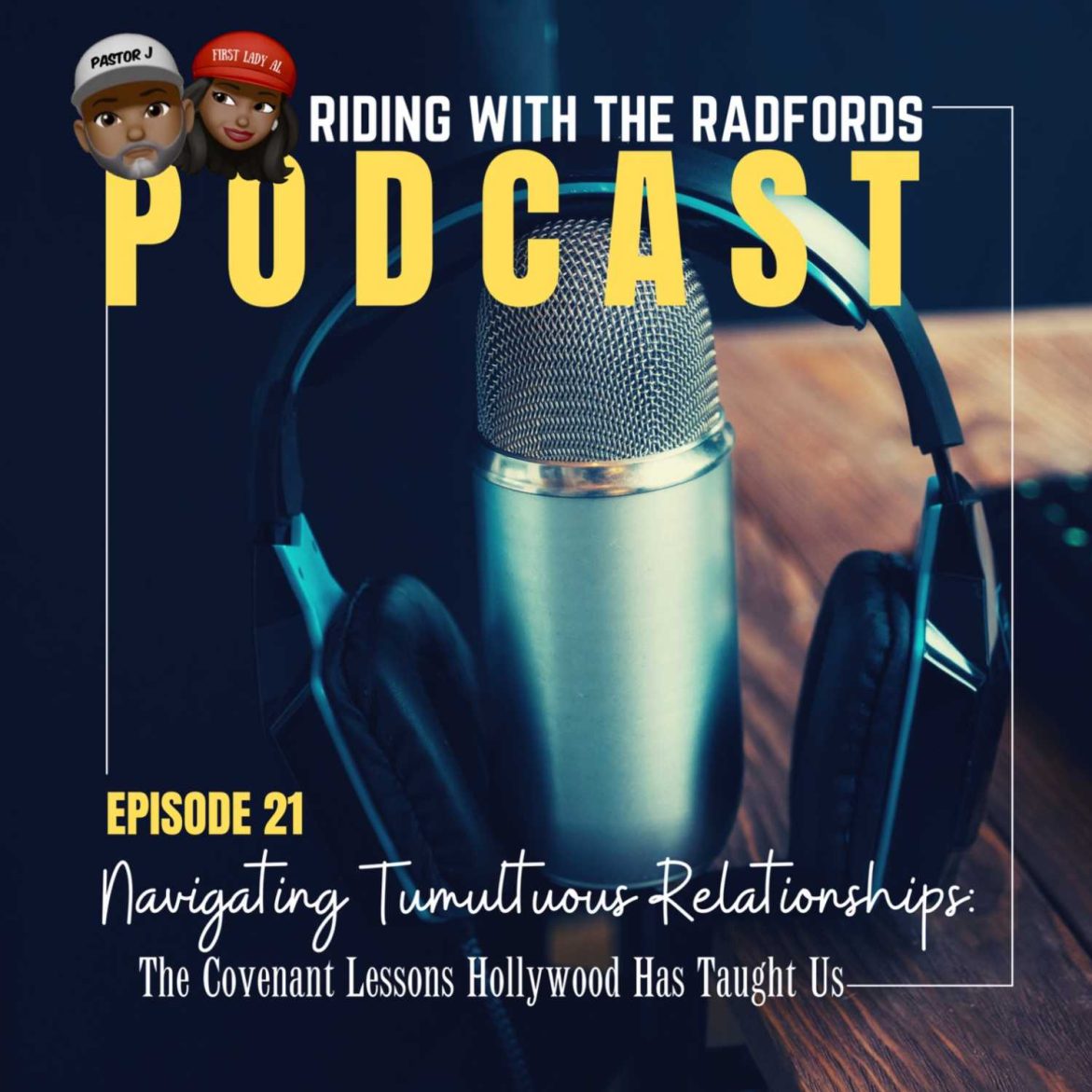 Black Podcasting - Navigating Tumultuous Relationships: The Covenant Lessons Hollywood Has Taught Us