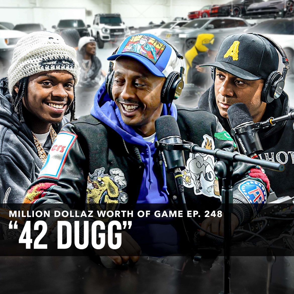 Black Podcasting - 42 DUGG: MILLION DOLLAZ WORTH OF GAME EPISODE 248