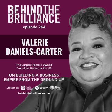 Black Podcasting - 244 Dr. Valerie Daniels Carter on how she turned a vision into reality with 100+ franchise locations
