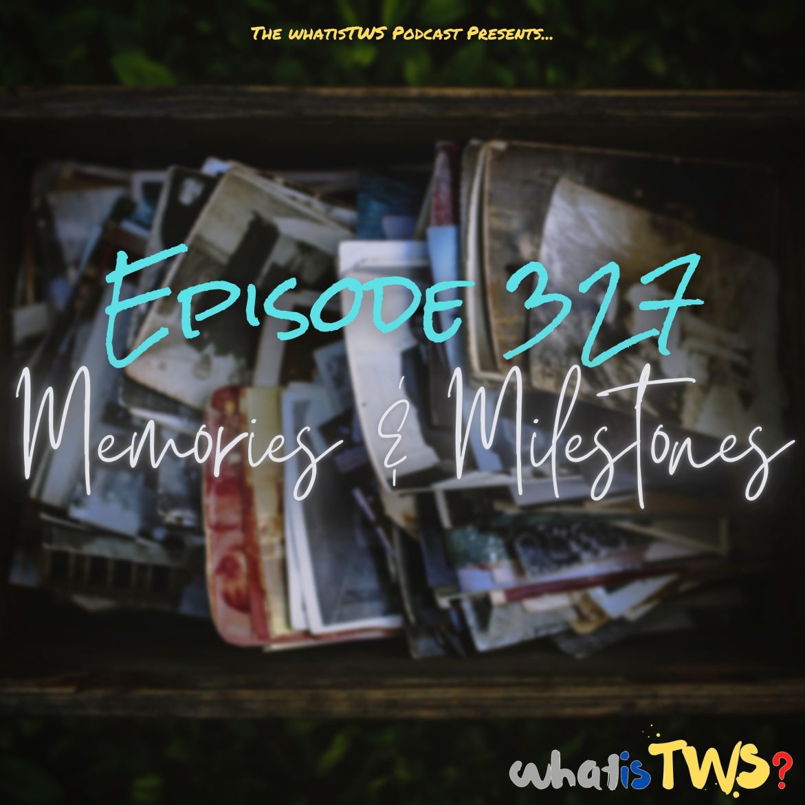 Black Podcasting - Episode 327 - Memories and Milestones