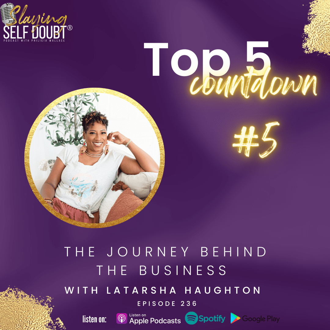 Black Podcasting - 268: *2023 TOP 5* The Journey Behind the Business with Latarsha Haughton