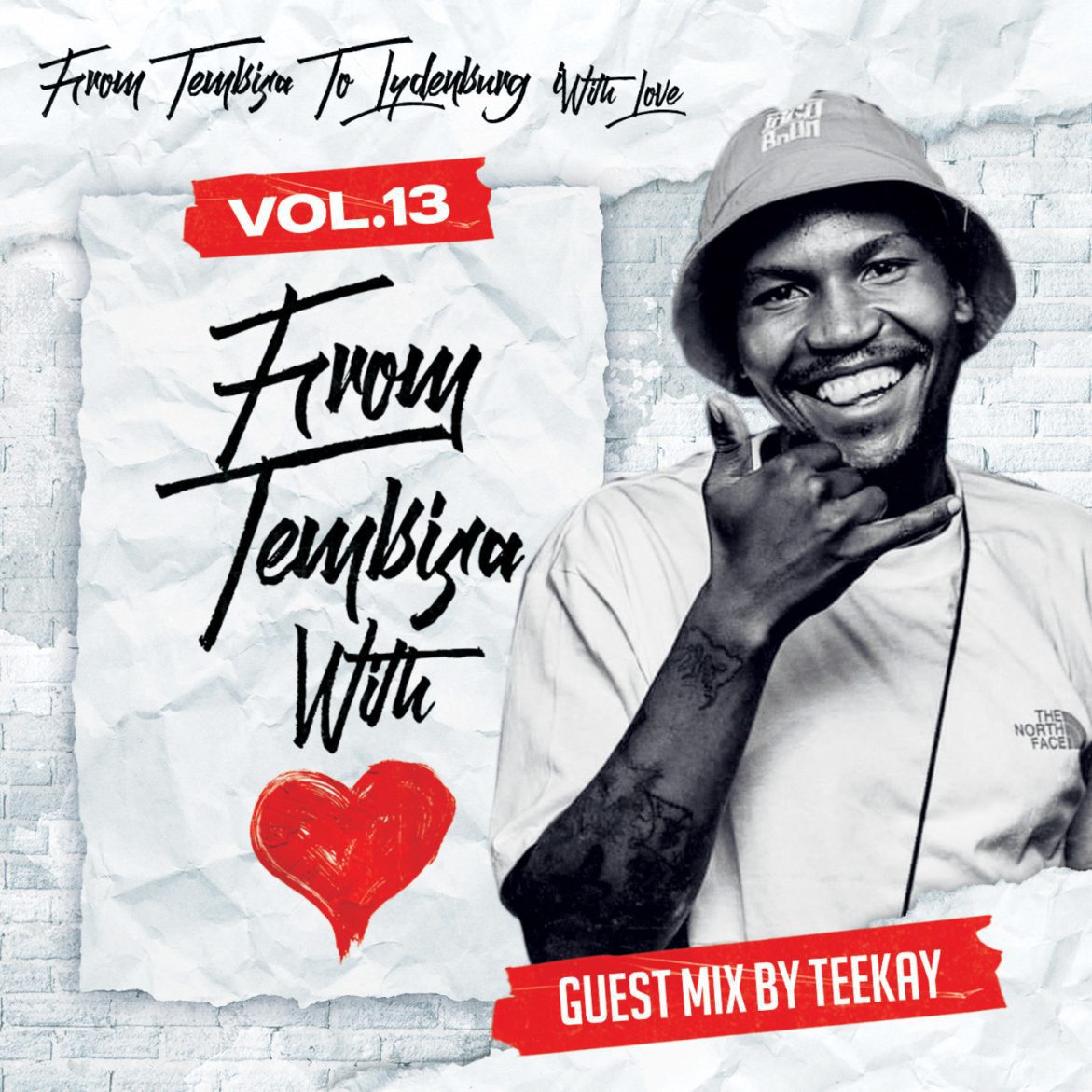 Black Podcasting - Episode 127: From Tembisa 2 Lydenburg With Love (Guest Mix By Iago BnWM) FTWL13