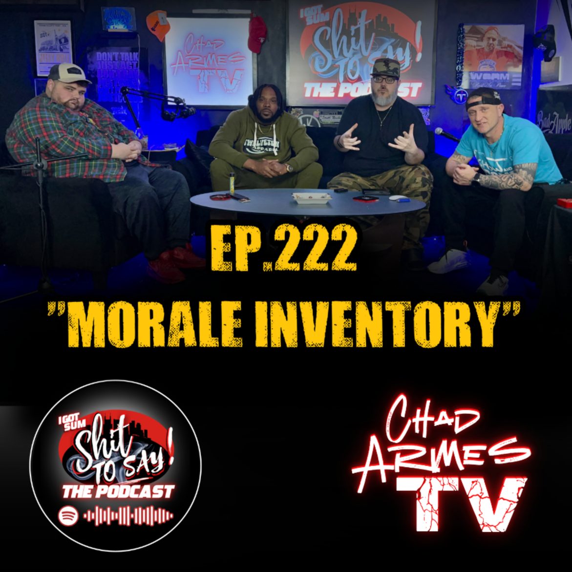 Black Podcasting - Episode 222 - "Morale Inventory"