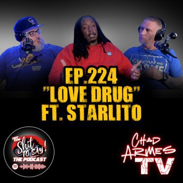 Black Podcasting - Episode 224 - "Love Drug" Feat. Starlito