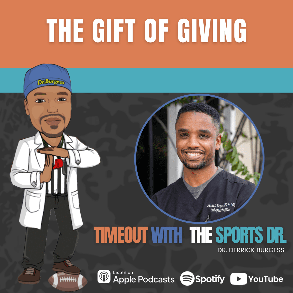 Black Podcasting - The Gift of Giving with Dr. Derrick Burgess