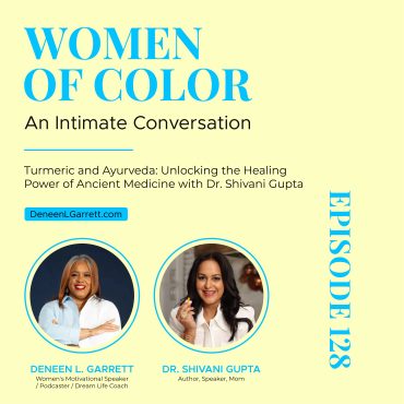 Black Podcasting - Turmeric and Ayurveda: Unlocking the Healing Power of Ancient Medicine with Dr. Shivani Gupta
