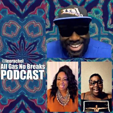 AGNB Leo Ra’Chel @leorachel__ | B - Side (VIDEO) Black Podcasting - AGNB Leo Ra’Chel @leorachel__ | B - Side (VIDEO)