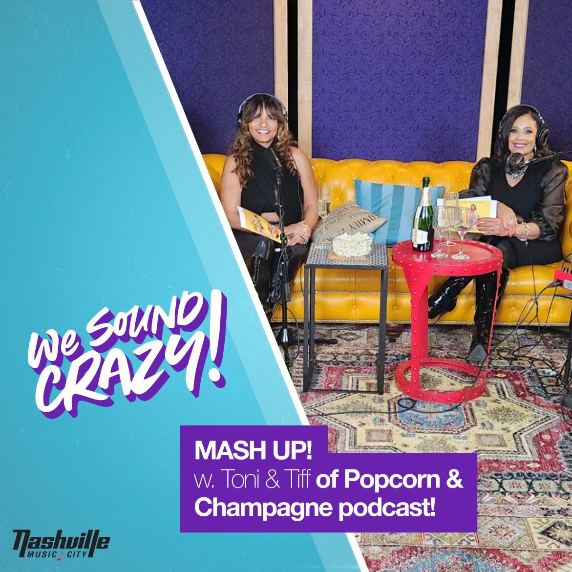 Black Podcasting - MASH UP! w. Toni & Tiff of Popcorn & Champagne podcast!
