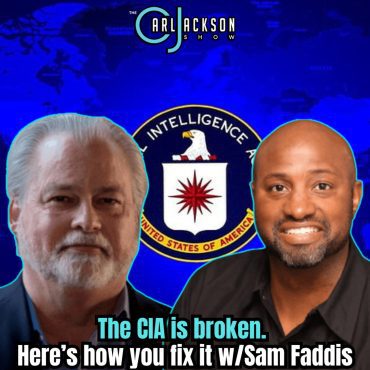 Black Podcasting - The CIA is broken. Here’s how you fix it w/Sam Faddis