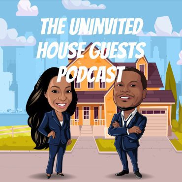 Black Podcasting - Episode 25: The Uninvited House Guests Live