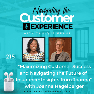 Black Podcasting - 215: Maximizing Customer Success and Navigating the Future of Insurance: Insights from Joanna with Joanna Hagelberger
