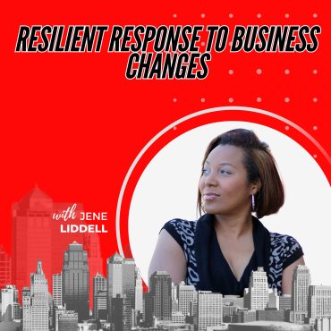412: Resilient Response to Business Changes with Jene Liddell Black Podcasting - 412: Resilient Response to Business Changes with Jene Liddell