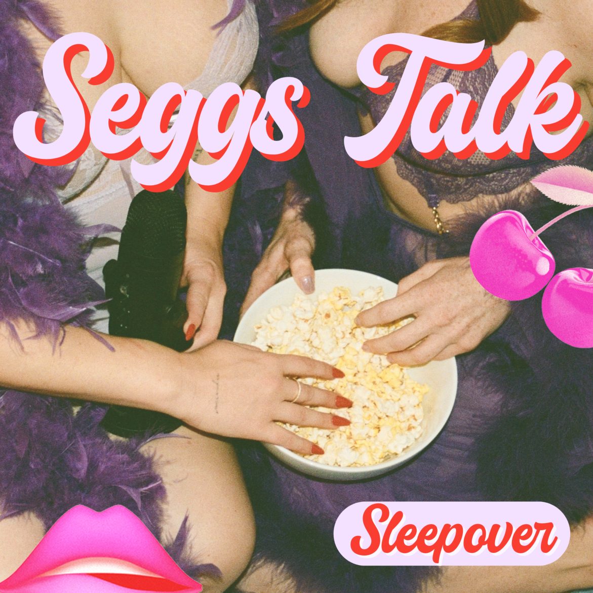 Black Podcasting - Seggs Talk Sleepover: Quickie Listener Q&A w/ Hannah Deindorfer