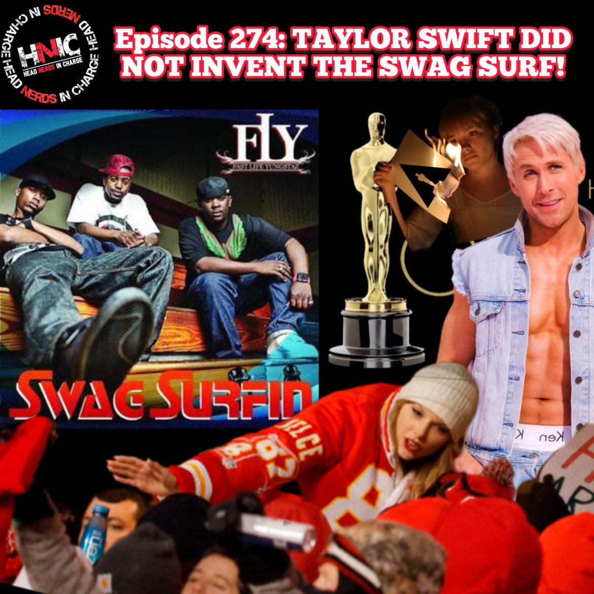 Black Podcasting - EPISODE 274: Taylor Swift Did Not Invent The Swag Surf!