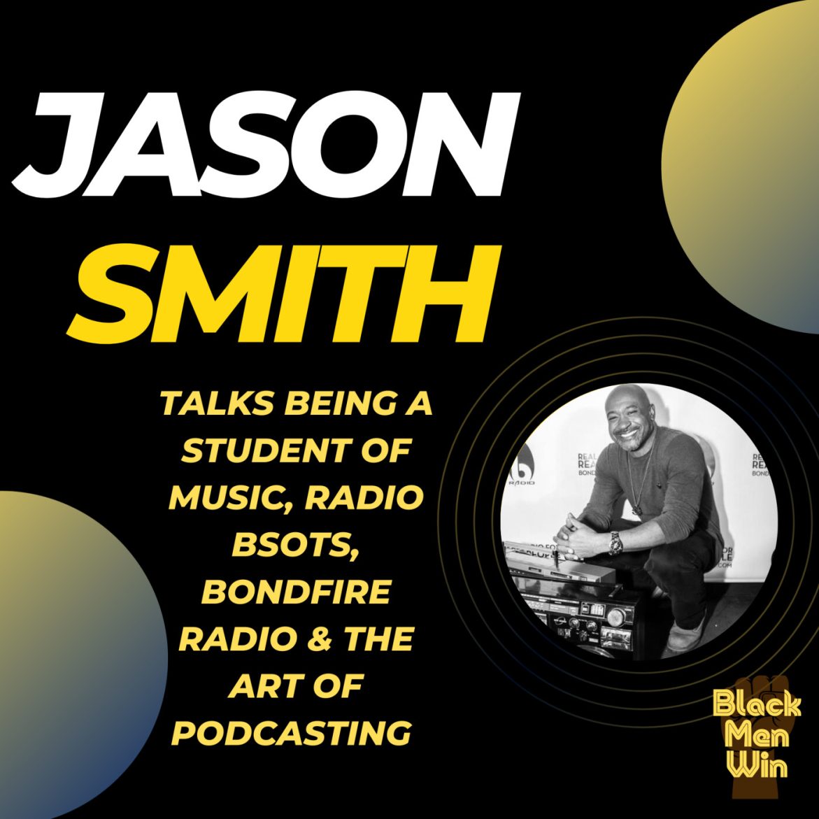 Black Podcasting - Jason Smith