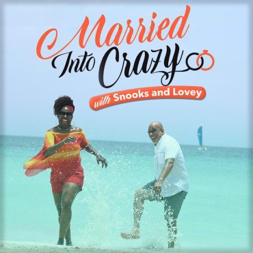 Black Podcasting - Ep. 247 - 27 Years Strong - Secrets To A Crazy-Happy Marriage