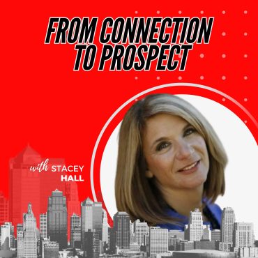 421: From Connection to Prospect with Stacey Hall Black Podcasting - 421: From Connection to Prospect with Stacey Hall
