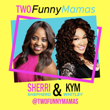 Black Podcasting - Two Funny Mamas Ep 128