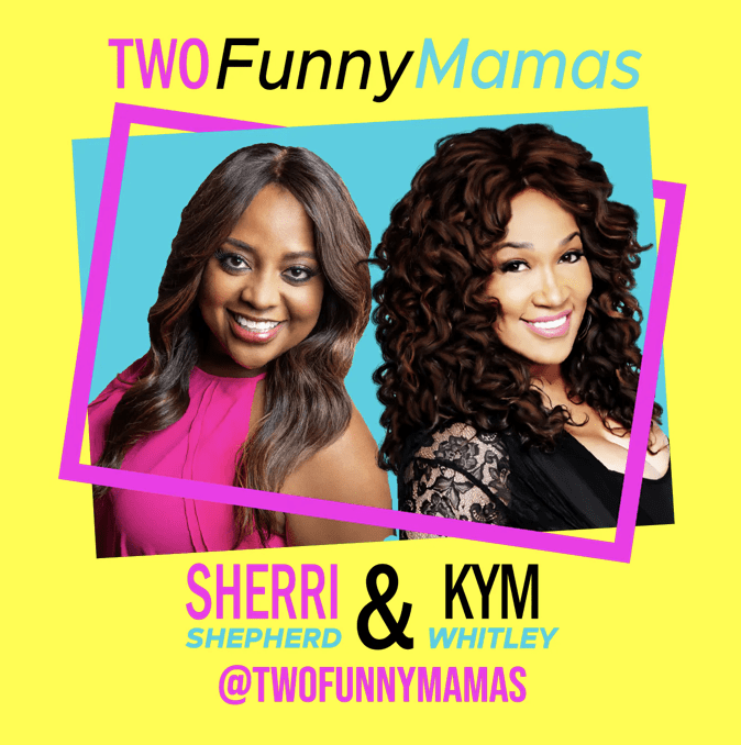 Black Podcasting - Two Funny Mamas Ep 115