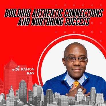 442: Building Authentic Connections and Nurturing Success with Ramon Ray Black Podcasting - 442: Building Authentic Connections and Nurturing Success with Ramon Ray