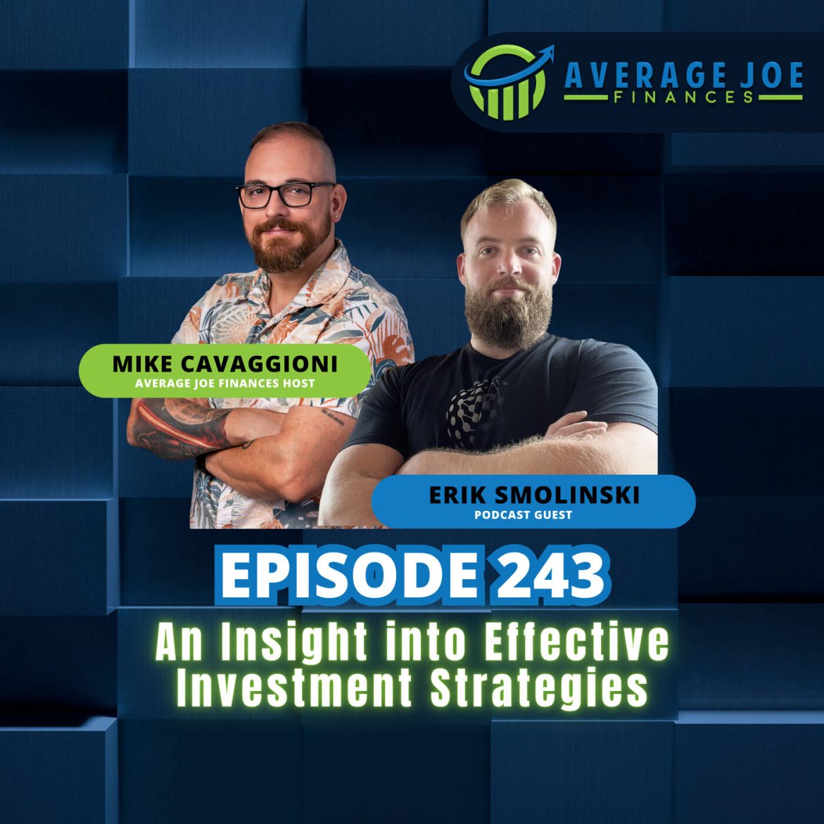Black Podcasting - 243. An Insight Into Effective Investment Strategies with Erik Smolinski