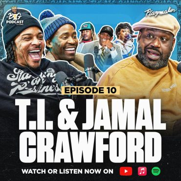 T.I. Shares Rap Industry Stories, Beefs & Arrest Reaction With Shaq & Jamal Crawford | EP 10 Black Podcasting - T.I. Shares Rap Industry Stories, Beefs & Arrest Reaction With Shaq & Jamal Crawford | EP 10