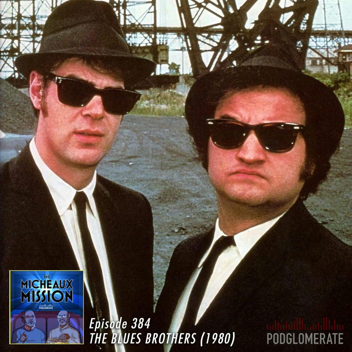 Black Podcasting - The Blues Brothers (1980)