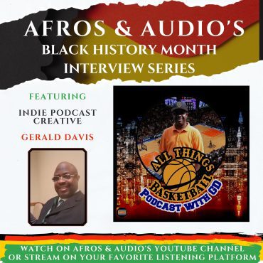 Bringing Diverse Perspectives to Sports: An Interview with Gerald Davis Black Podcasting - Bringing Diverse Perspectives to Sports: An Interview with Gerald Davis