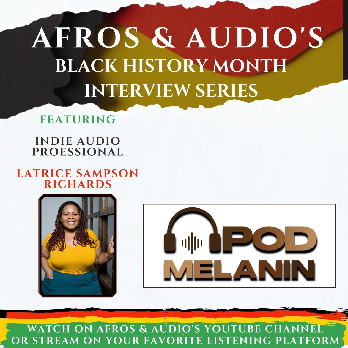Black Podcasting - From A Dream To Reality: The Podcast Journey of Latrice Sampson Richards
