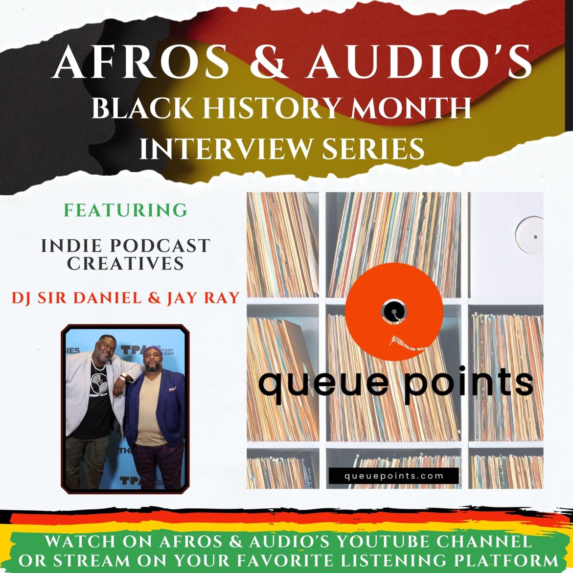 Black Podcasting - Audio Alchemy: How Queue Points Celebrates Black Music History