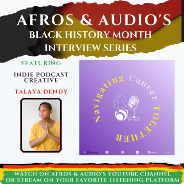 Transforming Experience into Advocacy: Talaya Dendy's Empowering Journey Black Podcasting - Transforming Experience into Advocacy: Talaya Dendy's Empowering Journey