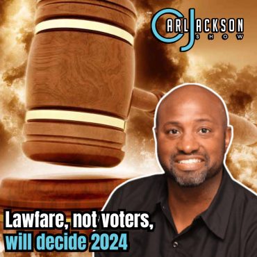 Lawfare, not voters, will decide 2024 Black Podcasting - Lawfare, not voters, will decide 2024