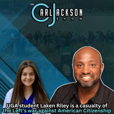 Black Podcasting - UGA student Laken Riley is a casualty of the Left’s war against American Citizenship