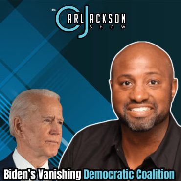 Black Podcasting - Biden’s Vanishing Democratic Coalition
