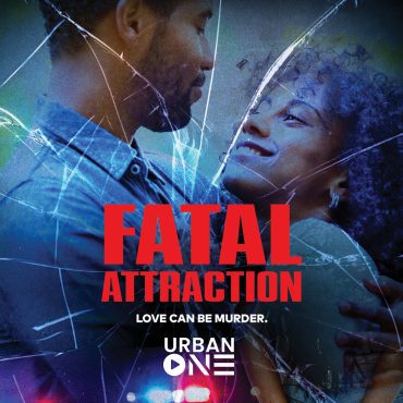 Black Podcasting - Fatal Attraction Season 2 Trailer