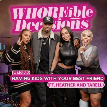 EP 356: Having Kids With Your Best Friend (Ft. Heather And Tarell) Black Podcasting - EP 356: Having Kids With Your Best Friend (Ft. Heather And Tarell)