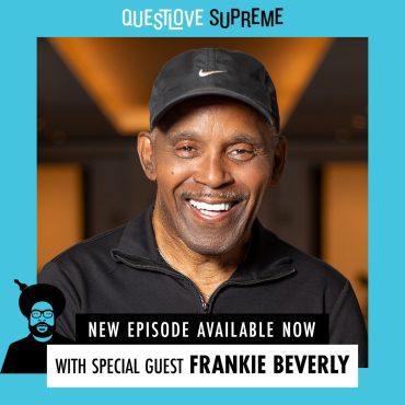 Black Podcasting - QLS Gives Frankie Beverly His Flowers