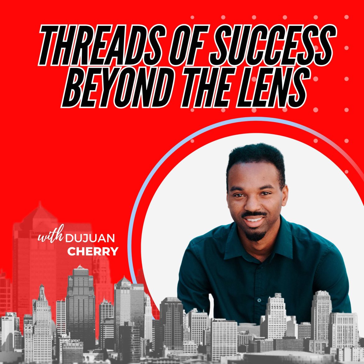 Black Podcasting - 429: Threads of Success Beyond The Lens with Dujuan Cherry